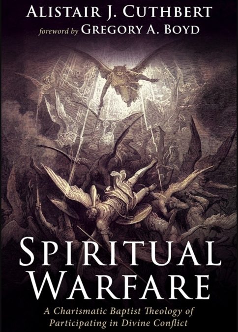 New Book ‘Spiritual Warfare’: an interview with Al Cuthbert